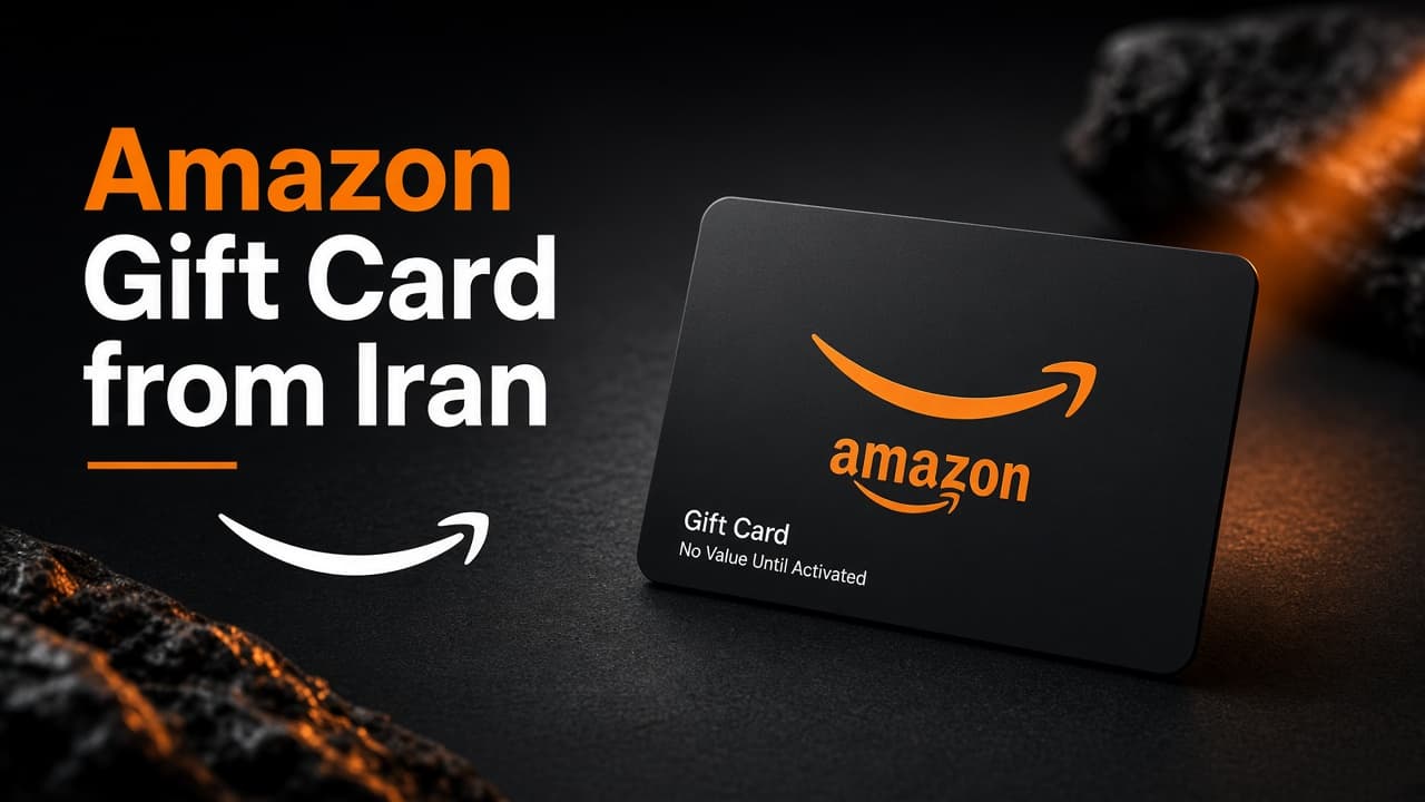 خرید گیفت کارت آمازون از ایران؛ Amazon Gift Card بدون ویزا کارت
