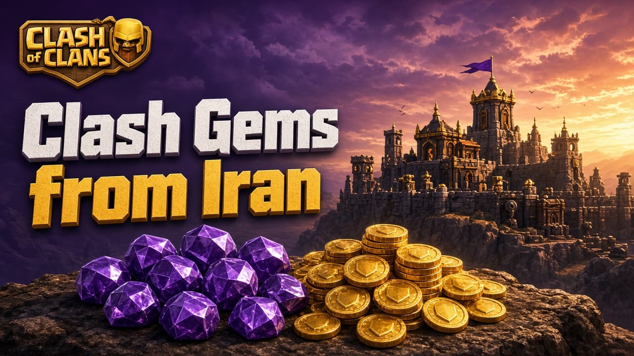 خرید جم Clash of Clans از ایران؛ شارژ کلشآفکلنز بدون ویزا کارت
