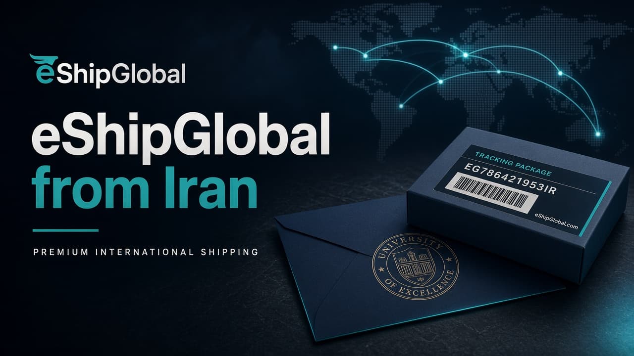 پرداخت هزینهٔ eShipGlobal و UEMS از ایران؛ ارسال مدارک دانشگاهی بدون ویزاکارت