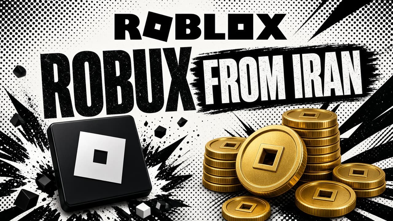 خرید Robux روبلاکس از ایران؛ شارژ روباکس بدون ویزا کارت